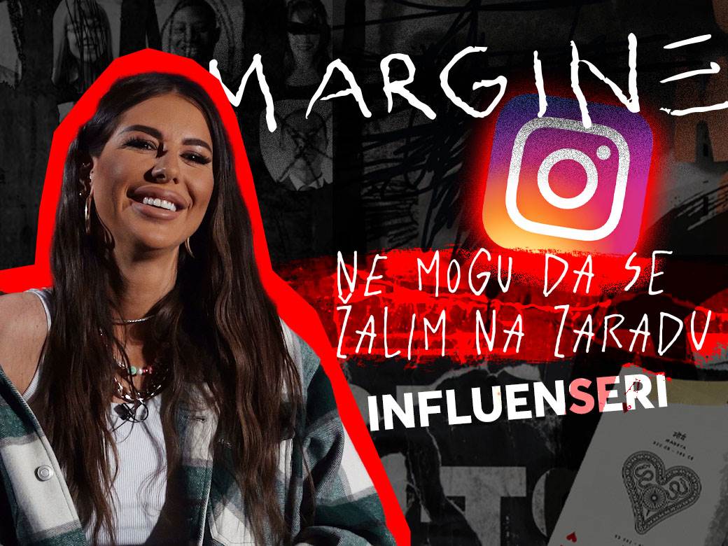 kako postati influenser koliko zaradjuju influenseri emisija margine ...