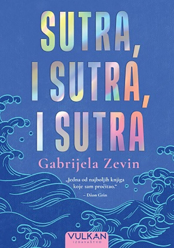 Sutra, i sutra, i sutra